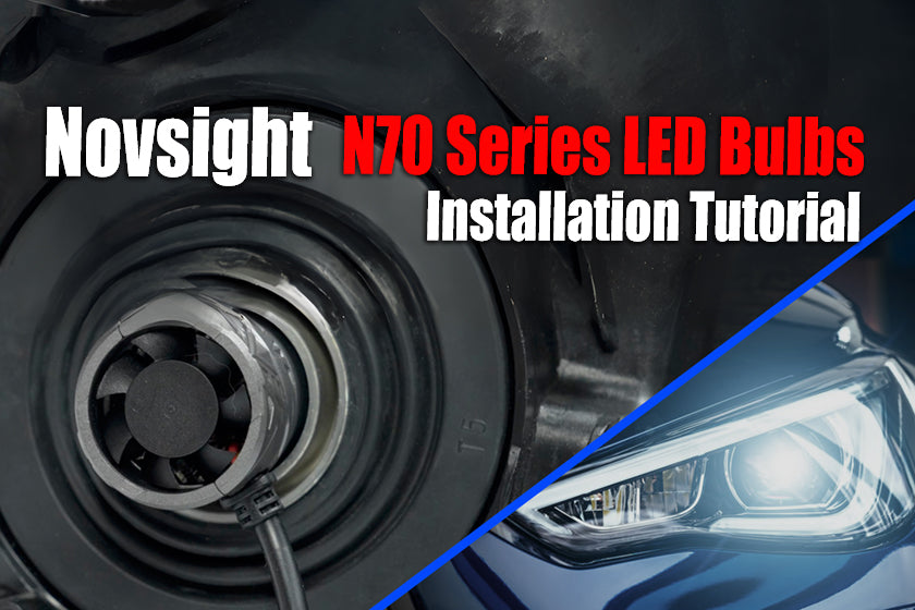 Novsight N70 Car Headlight Bulb Installation Tutorial