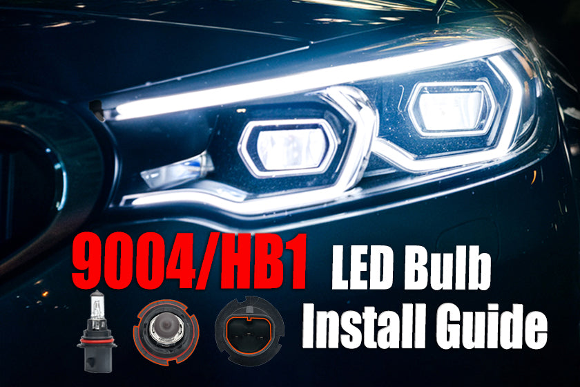 9004 HB1 LED Bulb Install Guide