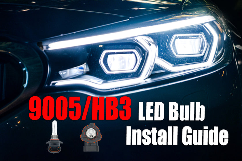 9005 HB3 LED Bulb Install Guide